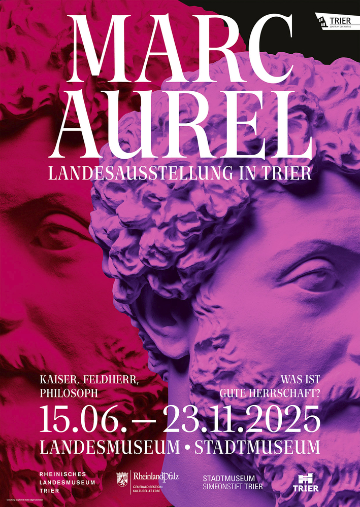 Plakat Landesausstellung Marc Aurel, Trier